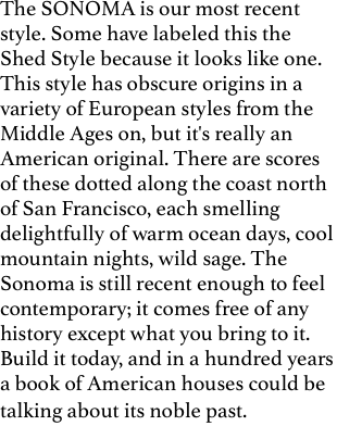 The SONOMA is our most